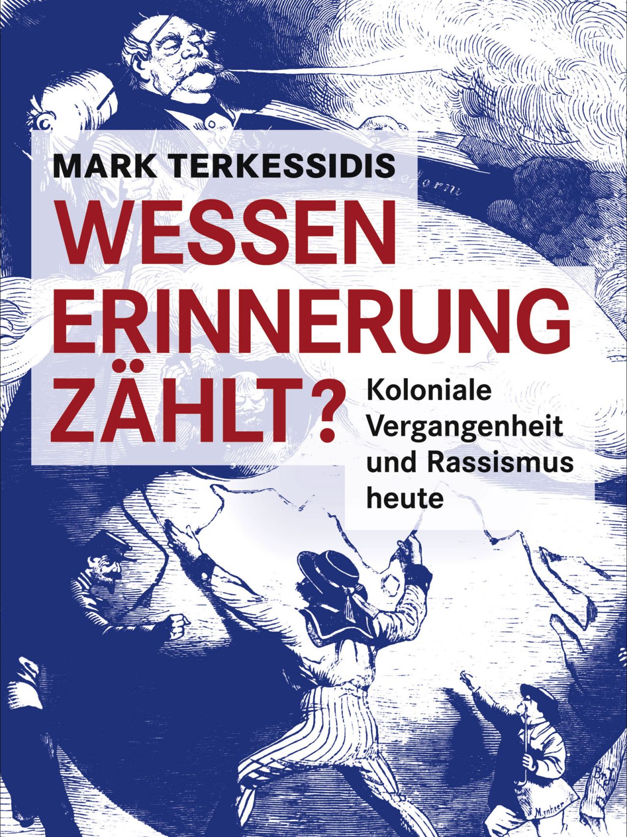 Wessen Erinnerung zählt