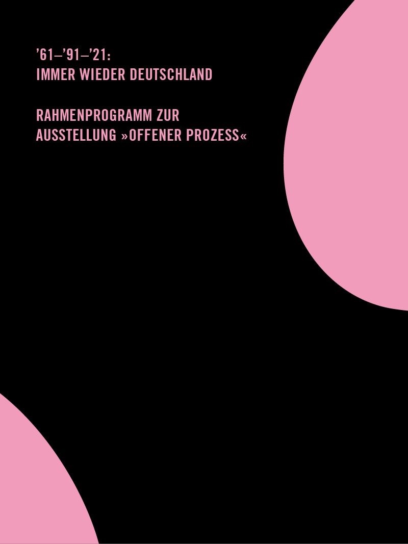 ´61 – ´91 – ´21: Immer wieder Deutschland