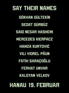 Say their names I Hanau 19. Februar